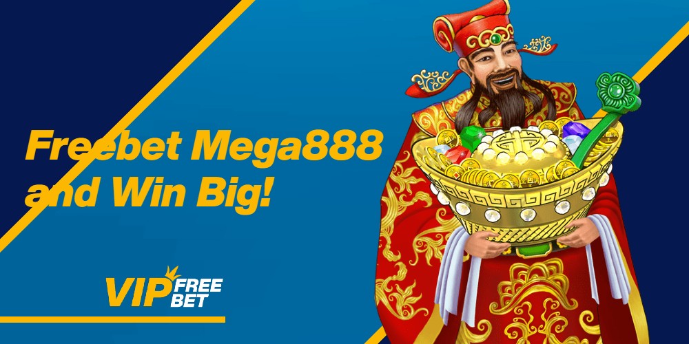 Unlock the Excitement of Freebet Mega888 and Win Big! 