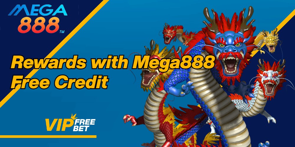 Unlock Exciting Rewards with Mega888 Free Credit 